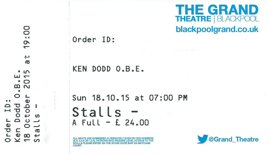 Ticket for Ken Dodd at Blackpool Grand Theatre. Photo: Julian Watson