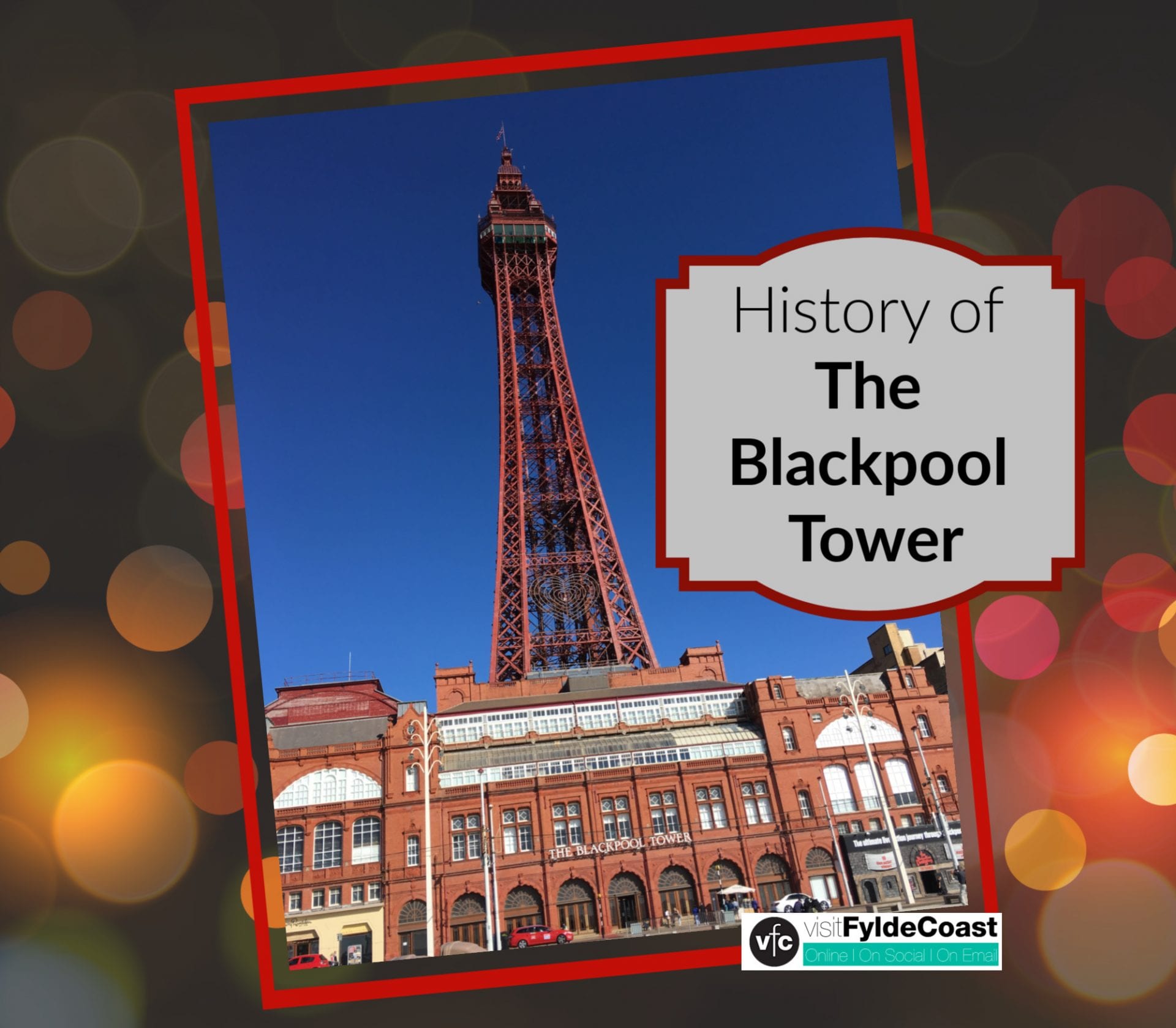History of the Blackpool Tower