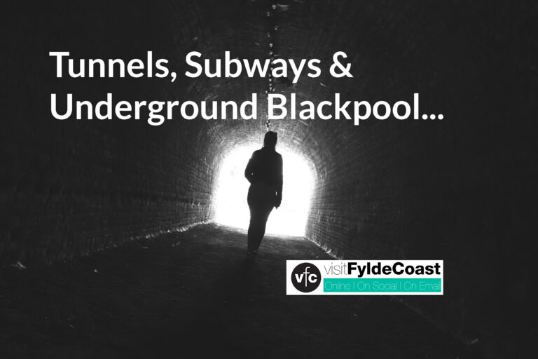 Tunnels, subways & Underground Blackpool