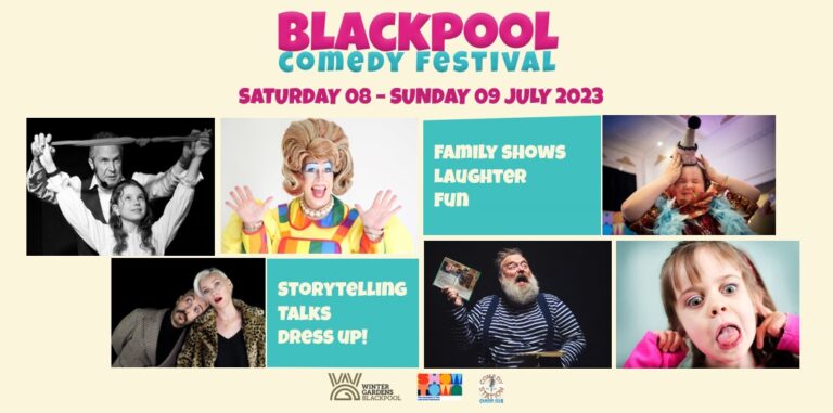 The Blackpool Comedy Festival!