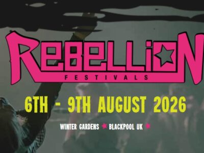Rebellion Festival 2026