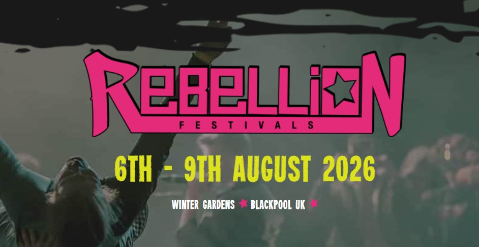 Rebellion Festival 2026